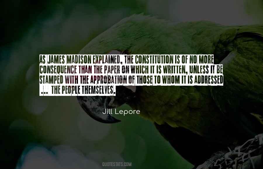 Constitution James Madison Quotes #1735985
