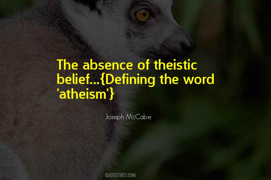 Theistic Belief Quotes #331827