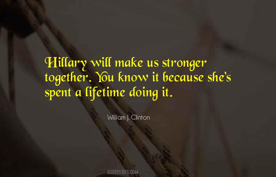 Will Make You Stronger Quotes #181891