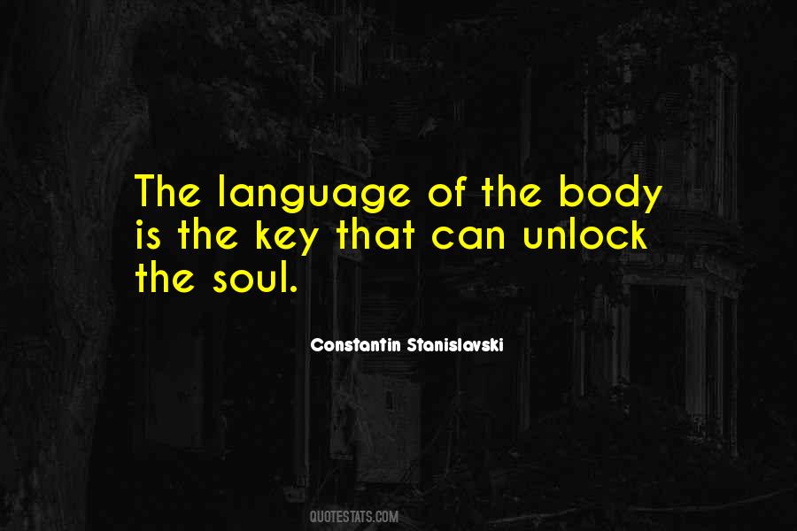 Language Of The Soul Quotes #1027682