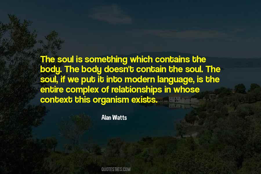 Language Of The Soul Quotes #1083408