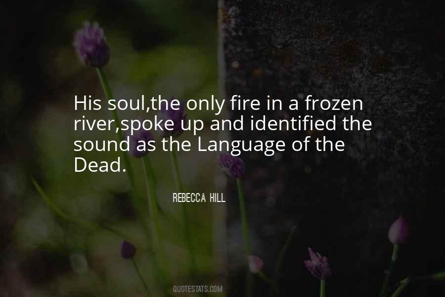 Language Of The Soul Quotes #1095557