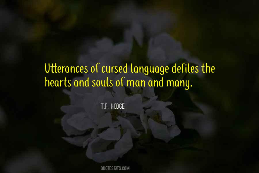 Language Of The Soul Quotes #1248306