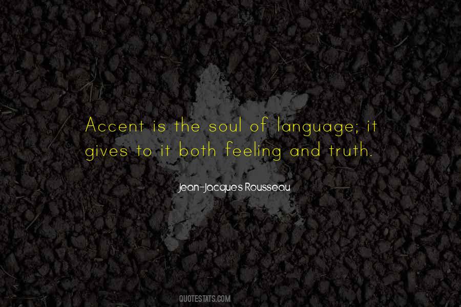 Language Of The Soul Quotes #1300938