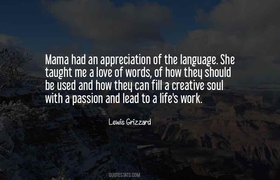 Language Of The Soul Quotes #657009