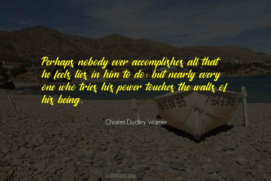 He Who Tries Quotes #1640227