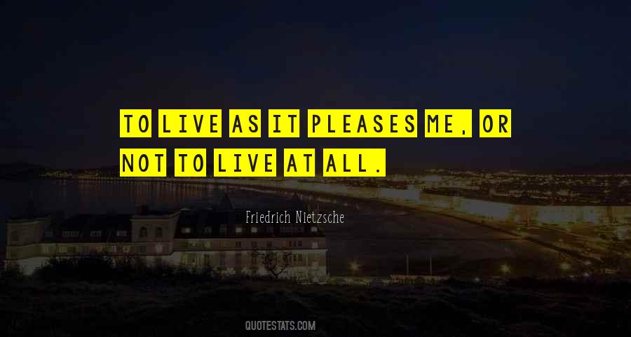 Live As Quotes #1361510
