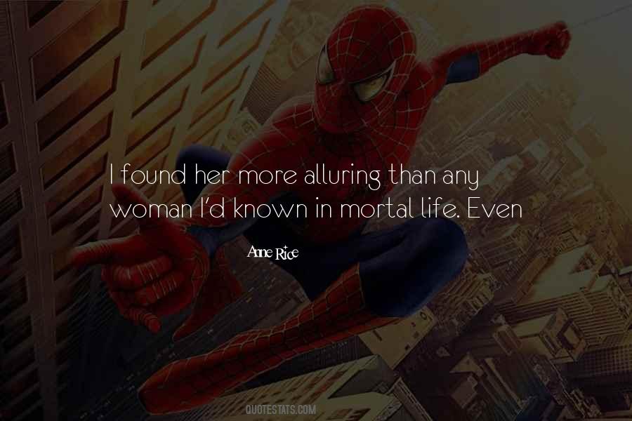 Mortal Life Quotes #906687