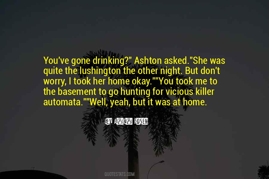 Ashton Quotes #1168612