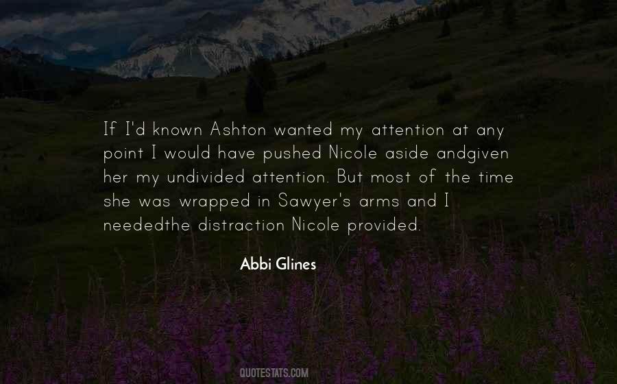 Ashton Quotes #1226003