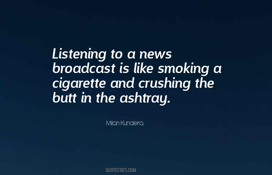 Ashtray Quotes #1100446