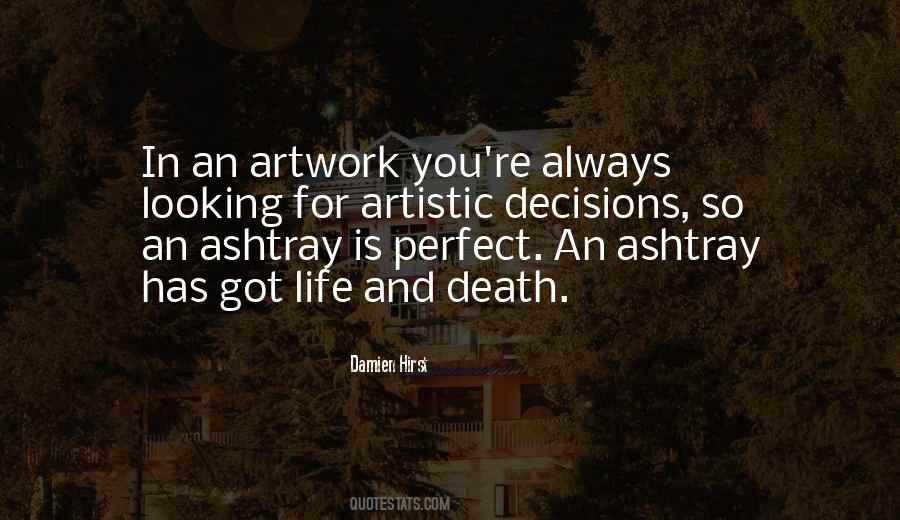 Ashtray Quotes #1147252