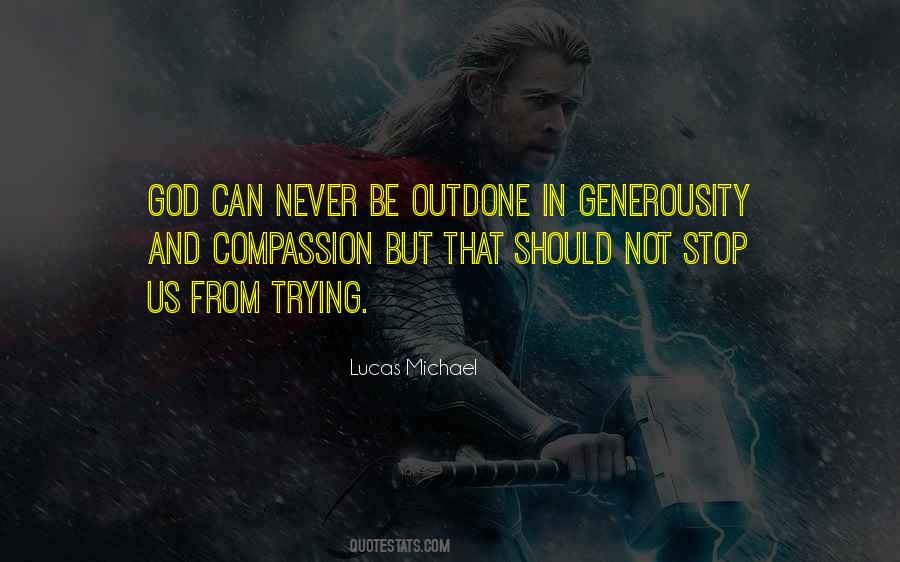 Outdone Yourself Quotes #1712858