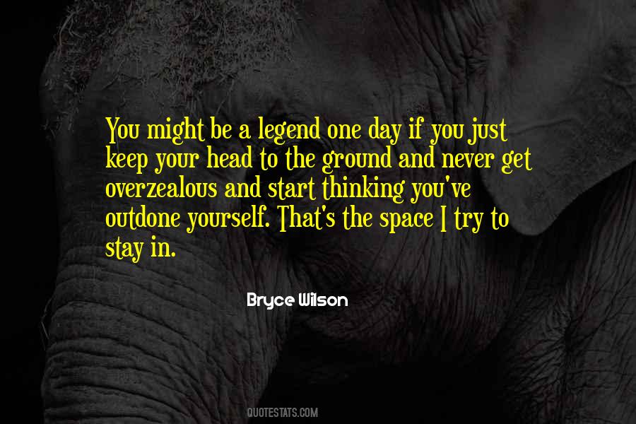 Outdone Yourself Quotes #1825756