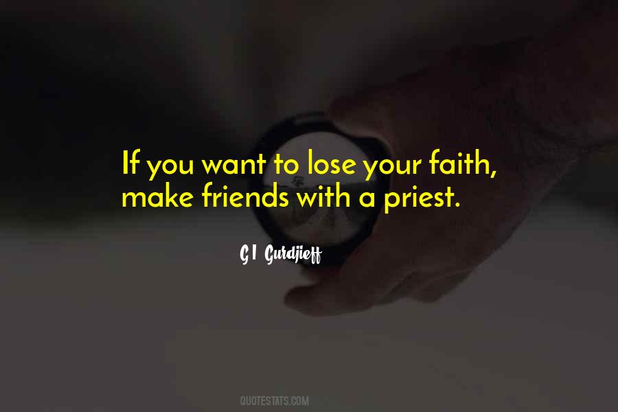 Do Not Lose Faith Quotes #273314