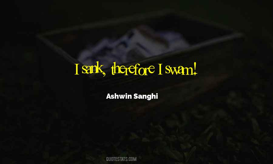 Ashwin Quotes #470395