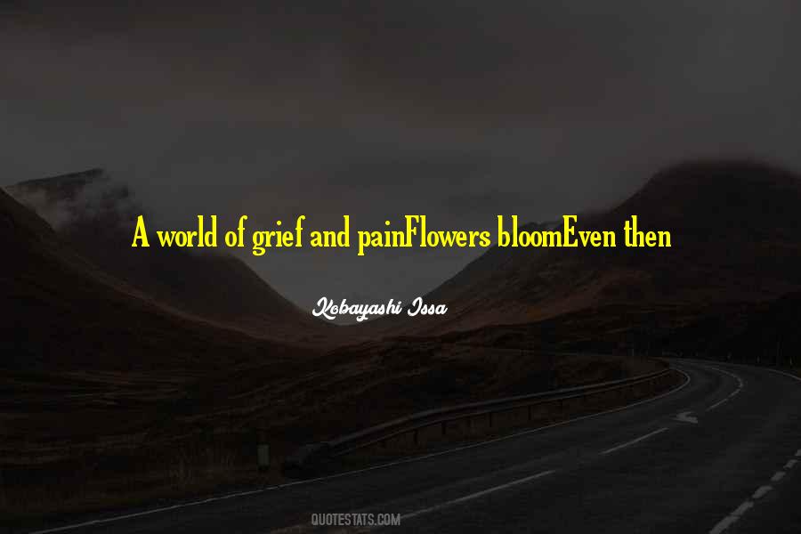 Flowers Bloom Quotes #106574