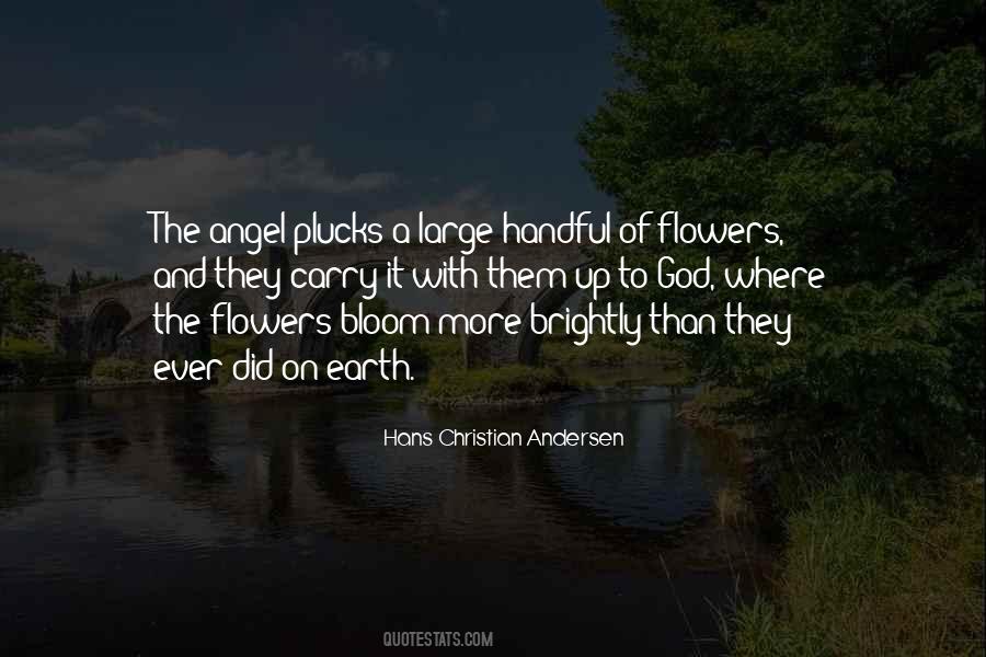 Flowers Bloom Quotes #1675035