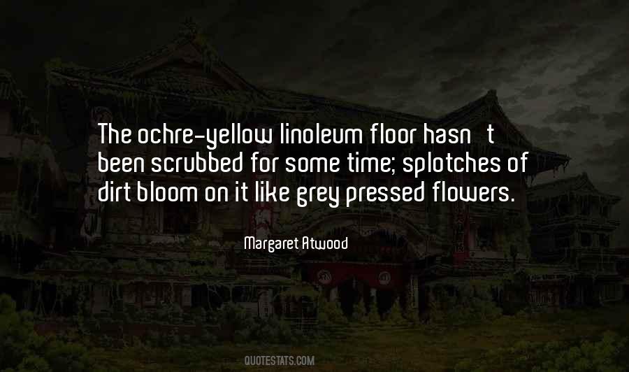 Flowers Bloom Quotes #864829