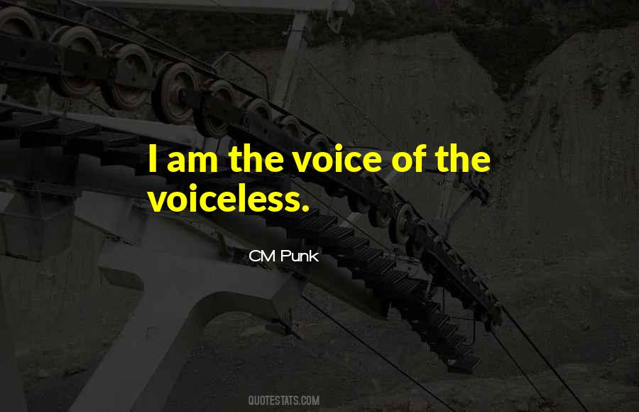 A Voice For The Voiceless Quotes #54339