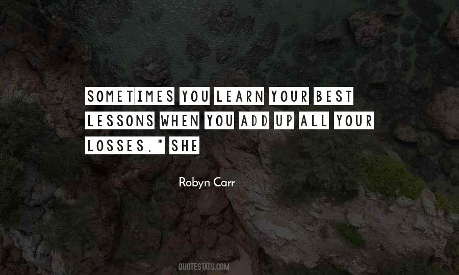 Lessons Learn Quotes #107682