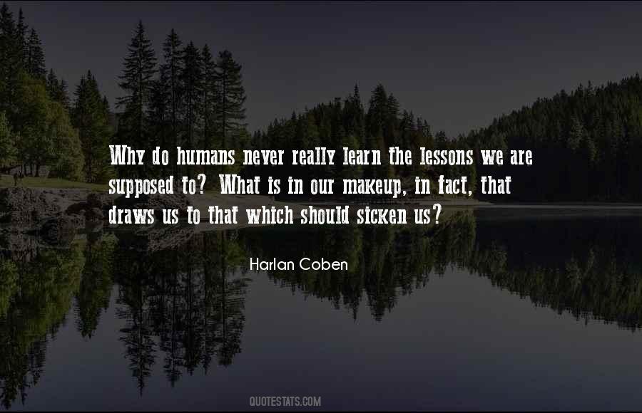 Lessons Learn Quotes #184250