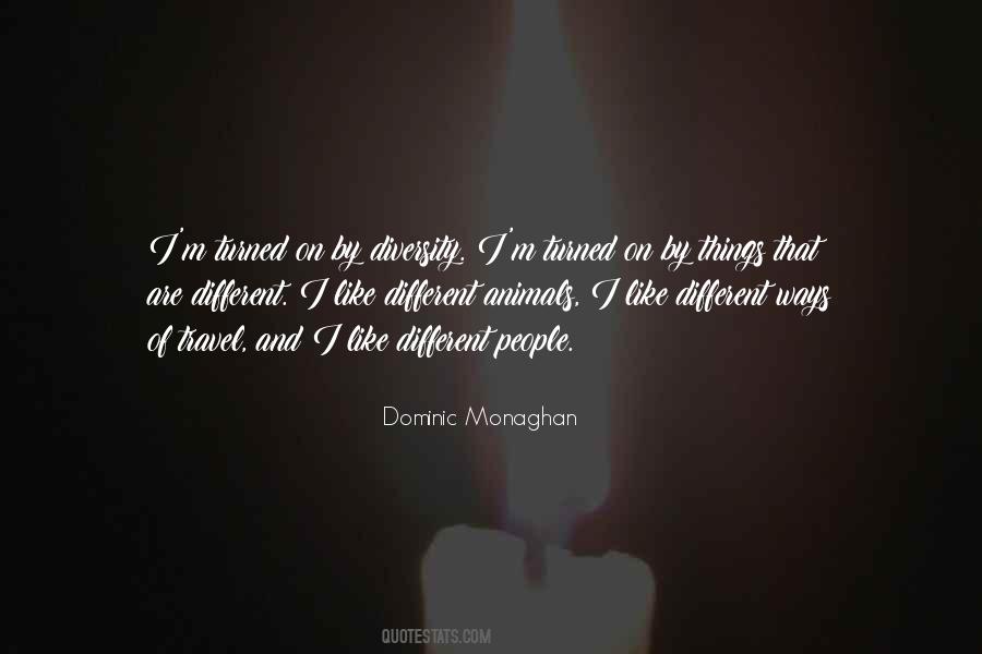 Quotes About Monaghan #983434