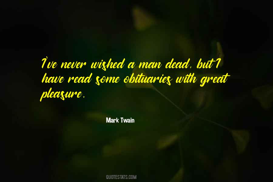 Wished I Was Dead Quotes #402793
