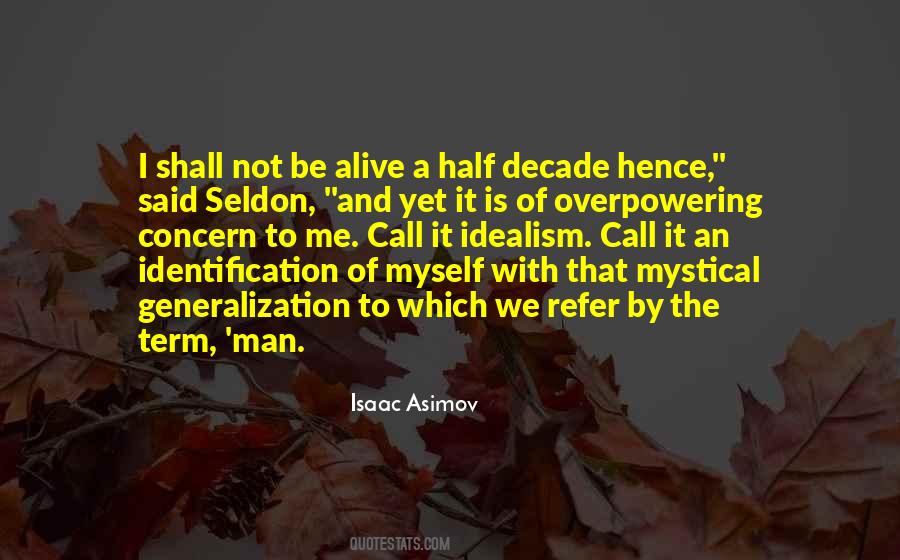 Asimov Quotes #245873 Asimov Quotes #245873