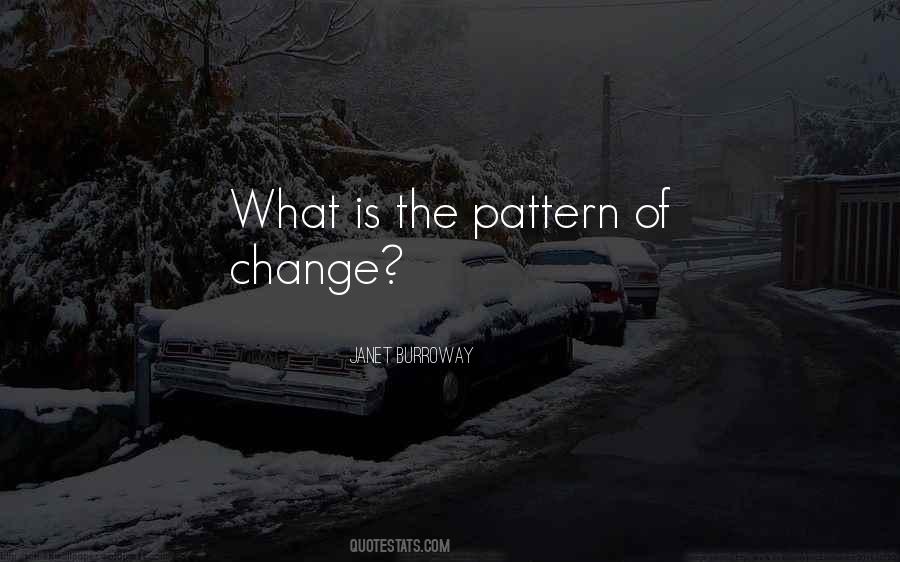 Pattern What Is Quotes #51420