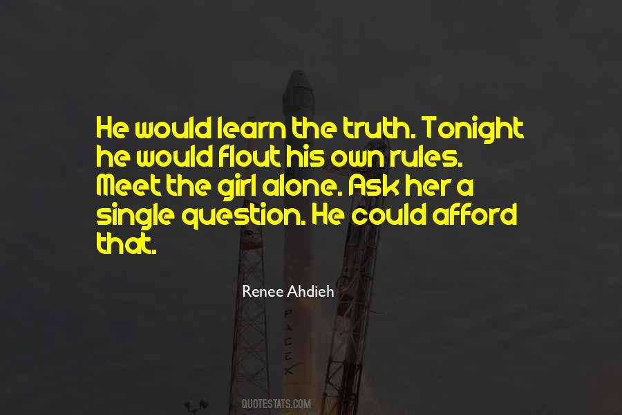 Ask Any Girl Quotes #159157