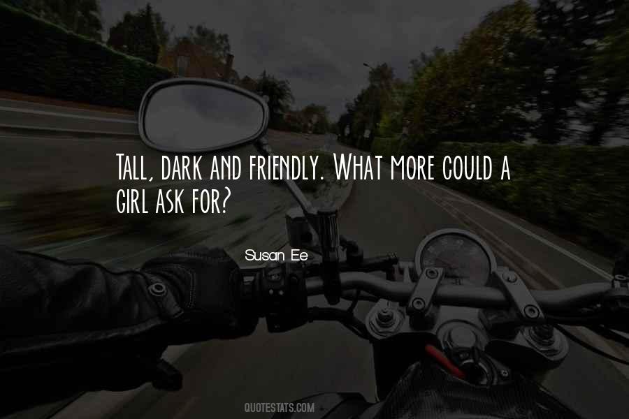 Ask Any Girl Quotes #488074