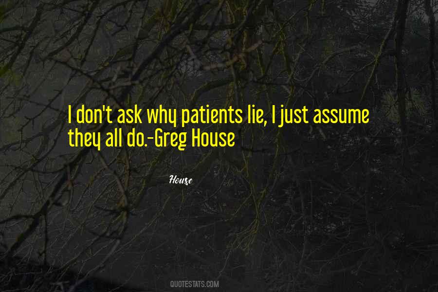 Ask Don't Assume Quotes #1518143