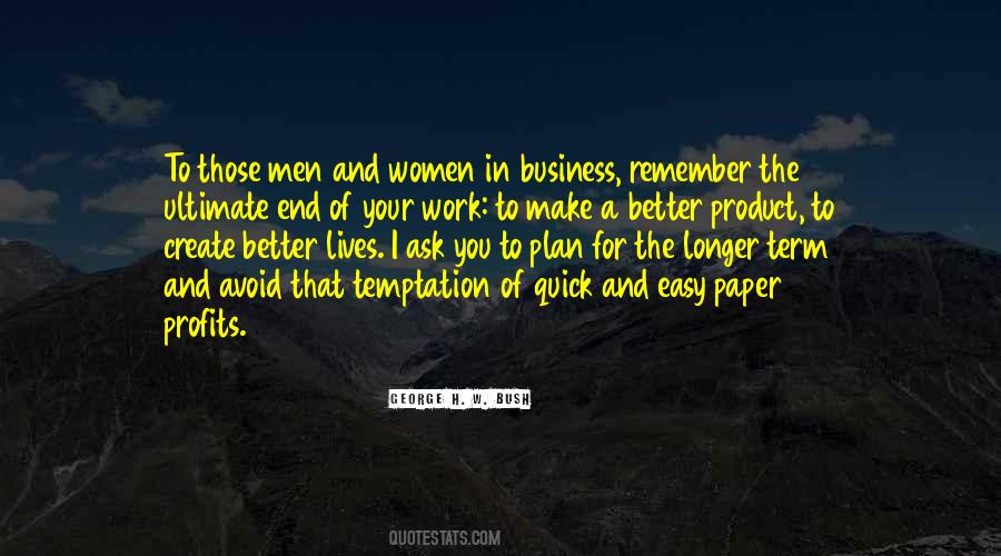 Ask For The Business Quotes #1638235