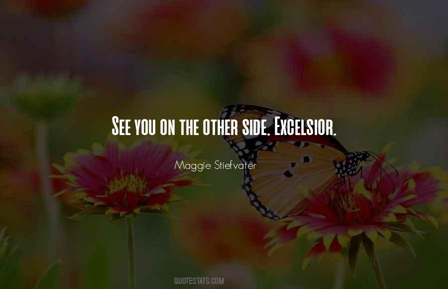 See You On The Other Side Quotes #1062643