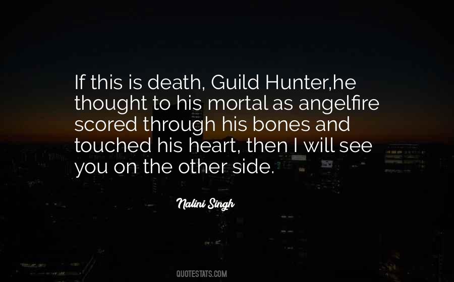 See You On The Other Side Quotes #1794097