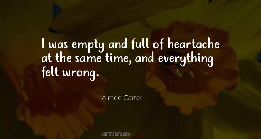 Empty And Full Quotes #1136886