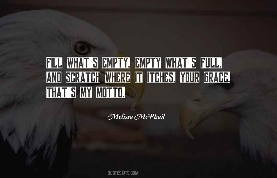 Empty And Full Quotes #24778