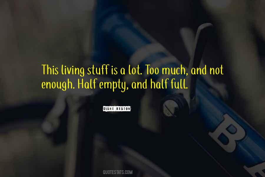 Empty And Full Quotes #280721