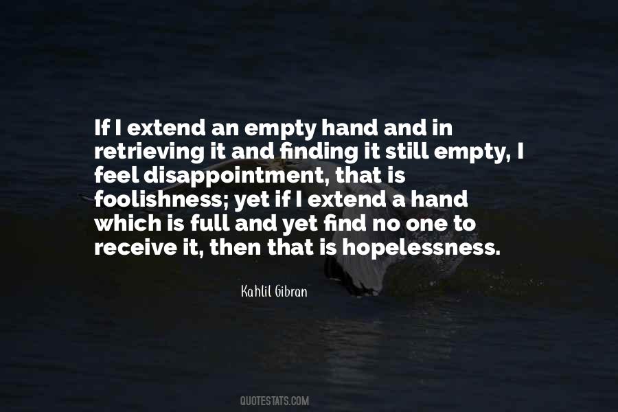 Empty And Full Quotes #301164