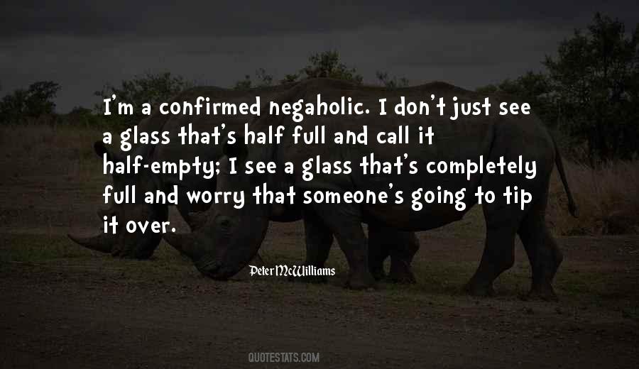 Empty And Full Quotes #356126