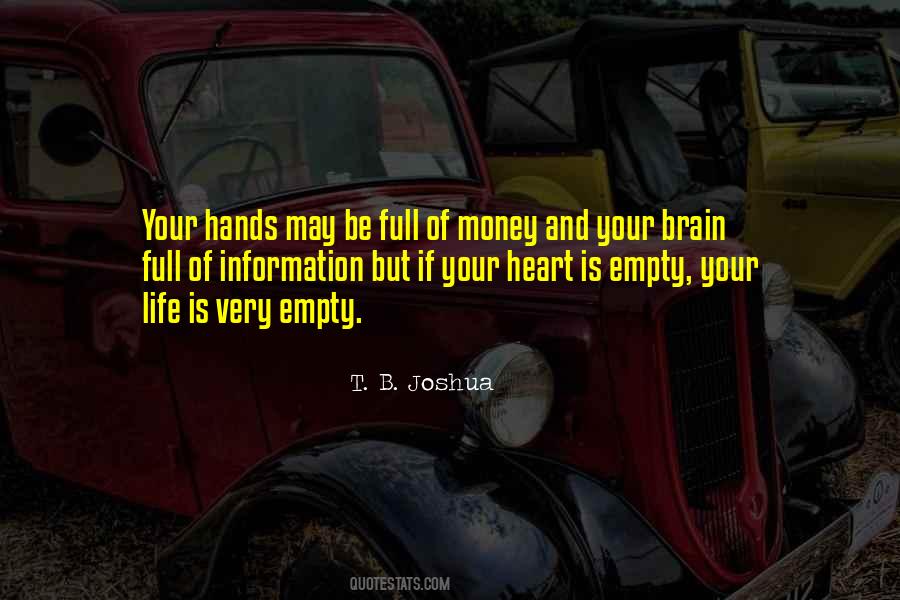 Empty And Full Quotes #899345