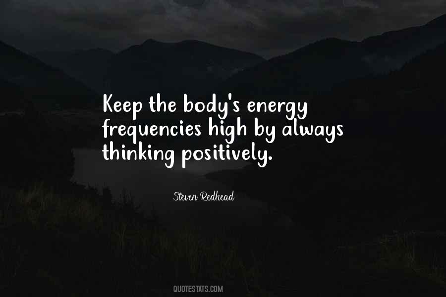 Body S Energy Quotes #319021