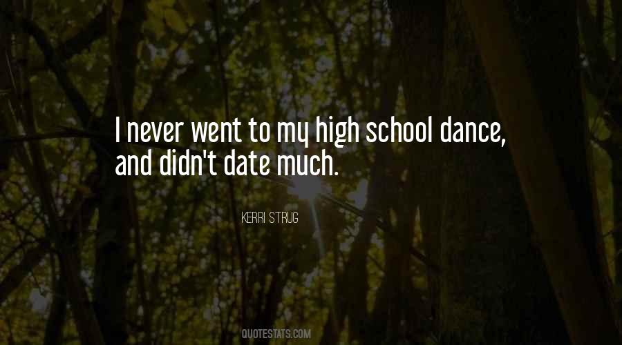 School Dance Quotes #558762