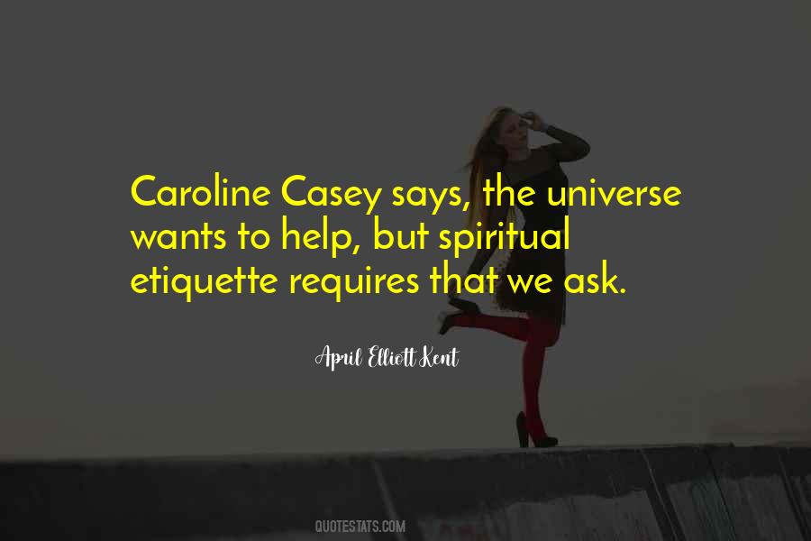 Ask The Universe Quotes #1667501