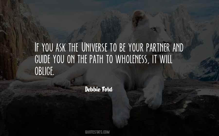 Ask The Universe Quotes #1706512