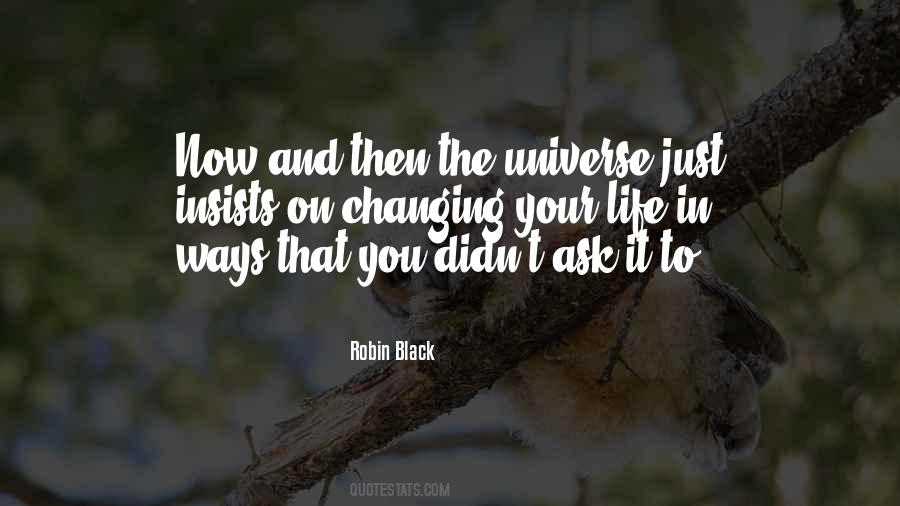 Ask The Universe Quotes #970620