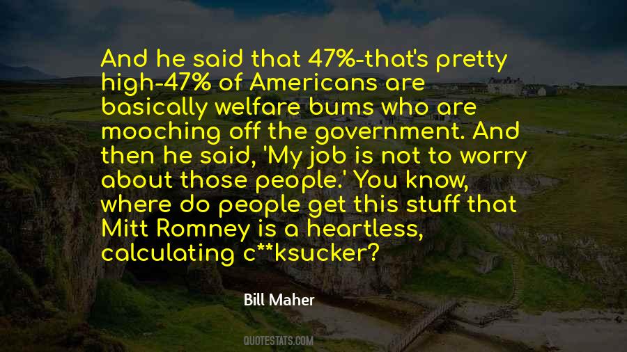 Government Welfare Quotes #826448