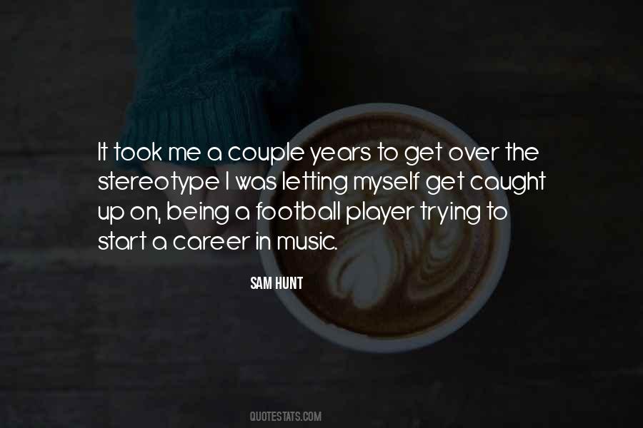 A Football Player Quotes #1376611