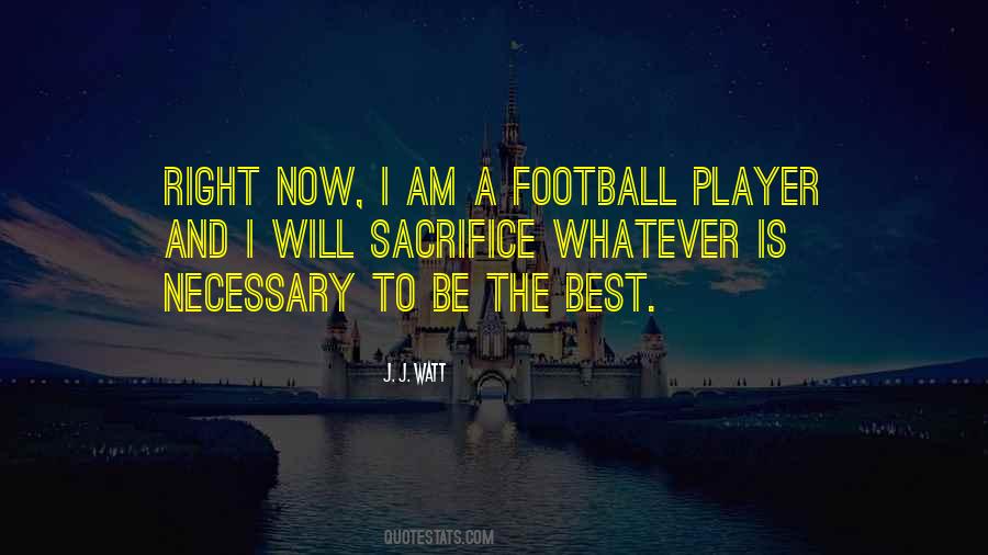 A Football Player Quotes #1845506